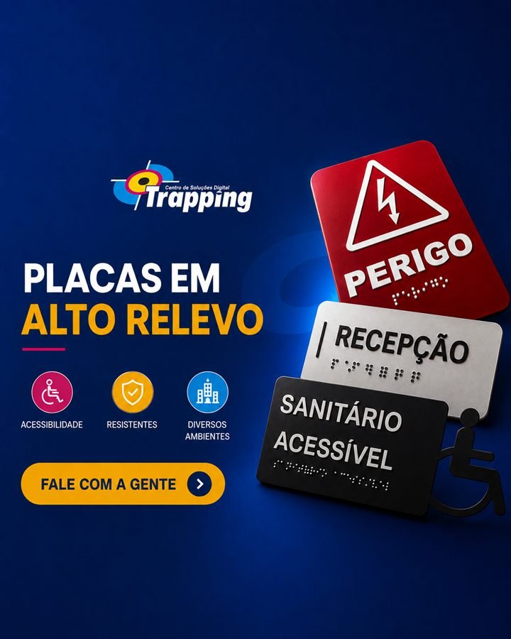 Placas em alto relevo — Trapping